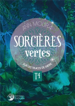 Bertrand.pt - Sorcières Vertes Tome 4 : Sur Les Traces De Faerie