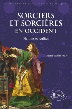 Bertrand.pt - Sorciers Et Sorcières En Occident : Fictions Et Réalités