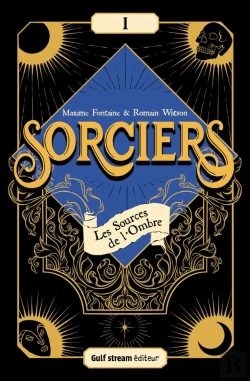 Bertrand.pt - Sorciers Tome 1 : Les Sources De L'Ombre