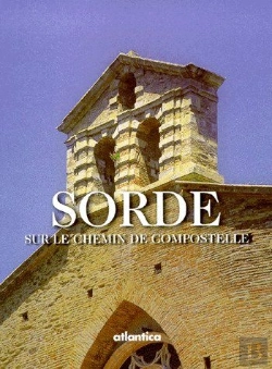 Bertrand.pt - Sorde Sur Les Chemins De Saint-Jacques
