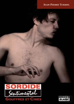 Bertrand.pt - Sordide Sentimental - Gouffres Et Cimes