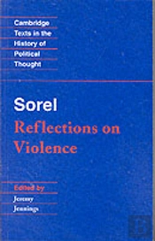 Sorel: Reflections On Violence