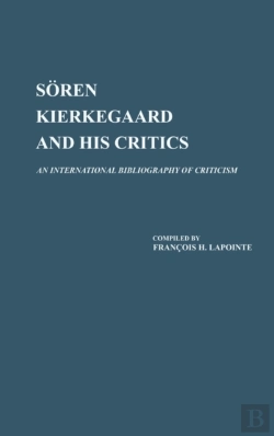 Bertrand.pt - Soren Kierkegaard And His Critics
