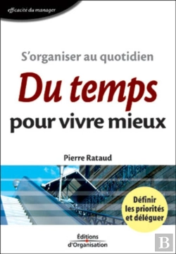 Bertrand.pt - S'Organiser Au Quotidien : Du Temps Pour Vivre Mieux
