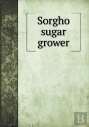 Sorgho Sugar Grower