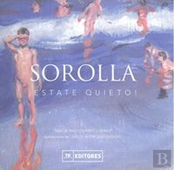 Bertrand.pt - Sorolla, ¡Estate Quieto!