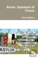 Soros: Quantum Of Chaos
