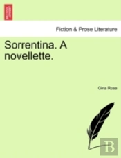 Sorrentina. A Novellette.