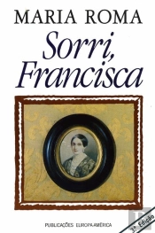 Sorri, Francisca