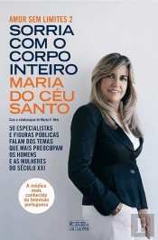 Sorria com o Corpo Inteiro