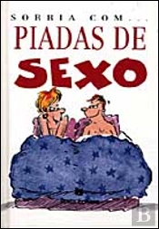 Sorria com... Piadas de Sexo