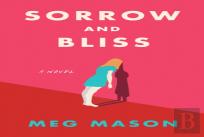 Sorrow And Bliss
