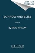 Sorrow And Bliss