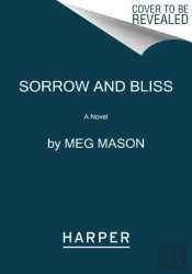 Sorrow And Bliss