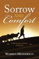 Sorrow And Comfort - A Devotional Study Of Isaiah