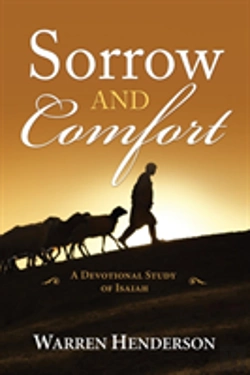 Bertrand.pt - Sorrow And Comfort - A Devotional Study Of Isaiah