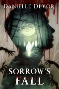 Sorrow'S Fall
