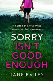 Sorry Isn'T Good Enough