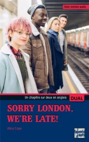 Sorry London, We'Re Late