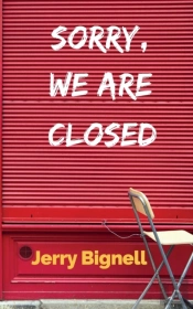 Sorry, We Are Closed