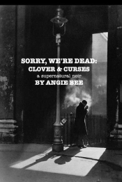 Sorry, We'Re Dead