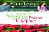 Sorry, You'Re Not My Type