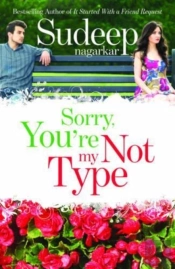 Sorry, You'Re Not My Type