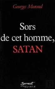 Sors De Cet Homme Satan