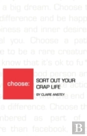 Sort Out Your Crap Life - The Monocrome Version