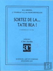Sortez De La Tatie Bea