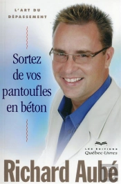Sortez De Vos Pantoufles En Beton - L'Art Du Depassement