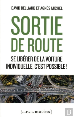 Bertrand.pt - Sortie De Route. En Finir Avec La Voiture Individuelle