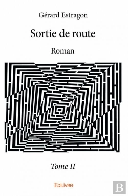 Bertrand.pt - Sortie De Route ? Tome Ii