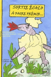 Sortie Écolo À Faire Frémir...