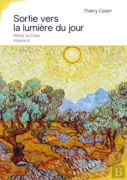 Bertrand.pt - Sortie Vers La Lumière Du Jour ; Retour Au Coeur Tome 3