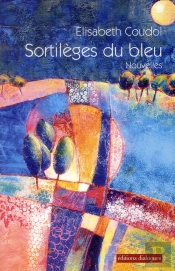Sortilèges Du Bleu