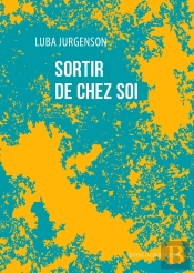 Sortir De Chez Soi