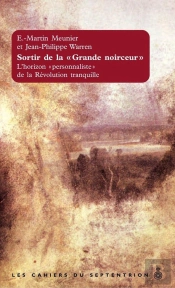 Sortir De La « Grande Noirceur » ; L'Horizon « Personnaliste » De La Révolution Tranquille