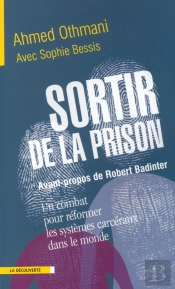 Sortir De La Prison Un Combat Pour Réformer Systèmes Carcéraux Dans Le Monde
