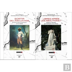 Bertrand.pt - Sortir De L'Esclavage Et Libres Après Les Abolitions ? Tome 1 Et 2