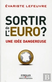 Sortir De L'Euro ?