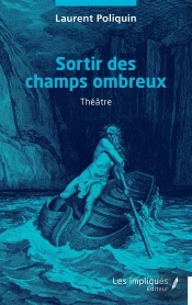 Sortir Des Champs Ombreux