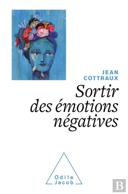 Bertrand.pt - Sortir Des Émotions Négatives