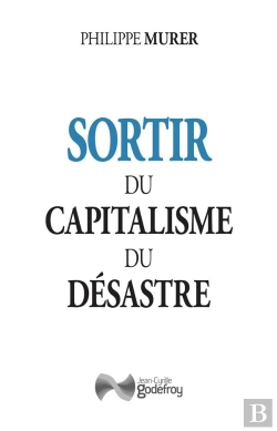 Bertrand.pt - Sortir Du Capitalisme Du Désastre