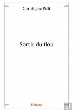 Bertrand.pt - Sortir Du Flou
