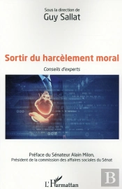 Sortir Du Harcèlement Moral ; Conseils D'Experts