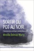 Sortir Du Pot Au Noir ; L'Humanisme Juridique Comme Boussole