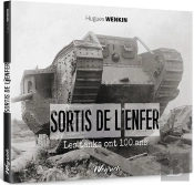 Sortis De L'Enfer - 100 Ans De Tank