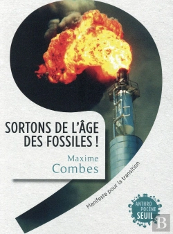 Bertrand.pt - Sortons De L'Âge Des Fossiles ! Manifeste Pour La Transition