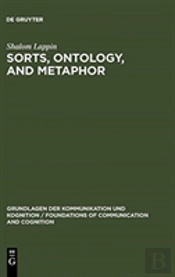 Sorts, Ontology, And Metaphor